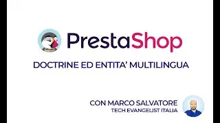 PrestaShop Dev - Doctrine ed entità multilingua