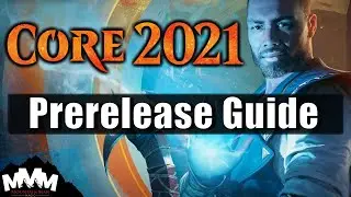 Core Set 2021 Prerelease Guide - Everything You Need to Know!