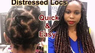 Quick & Easy Distressed Locs tutorial | Janet collection