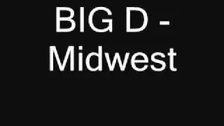 Big D - Midwest