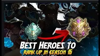TOP 10 BEST HEROES for SOLO RANKED   SEASON 15   Mobile Legends