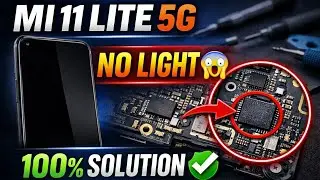 Mi 11 Lite 5G Light Problem | Graphics OK | Backlight Supply Solution
