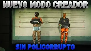 NUEVO TRANFERENCIA DE CONJUNTOS MODO CREADOR SIN POLICORRUPTO GTA V ONLINE