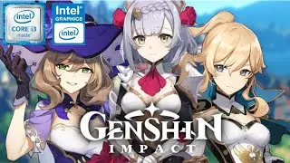 Genshin Impact Gameplay | i3 6006U | Intel HD 520