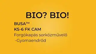 BUSA KS-6 FK CAM Forgókapás sorközkultivátor, Gyomaendrőd