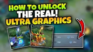 How To Enable The Real ULTRA SETTINGS in Mobile Legends | PERMANENT UNLOCK THE ULTRA SETTINGS!