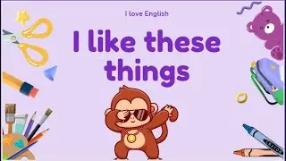 Câu hỏi tương tác bài I like these things U3 G.S