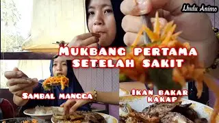 MUKBANG IKAN BAKAR KAKAP SAMBAL MANGGA MUDA