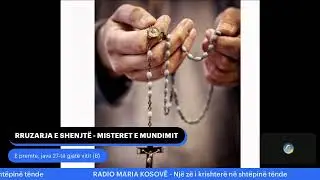 RRUZARJA E SHENJTË - MISTERET E MUNDIMIT - E premte, java 27_të gjatë vitit (B) 2024