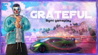 GRATEFUL ⚡️| BGMI Montage | PUBG MOBILE