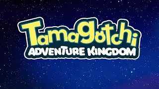 Tamagotchi Adventure Kingdom Launch Trailer