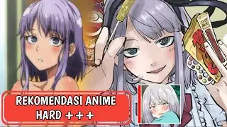REKOMENDASI ANIME HARD SEMI || HAREM ECCHI OTAK TRAVELING