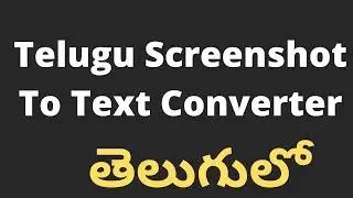 How to convert Telugu screenshot to text | screenshot to text converter online | ocr telugu