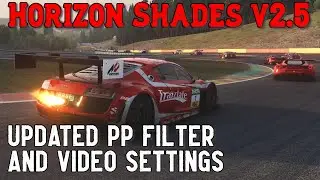 UPDATED! Horizon Video Settings and Filter for Assetto Corsa