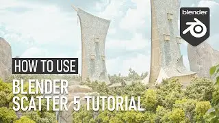 Blender Scatter 5 Tutorial