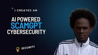 i made  an AI powered   cybersecurity  tool