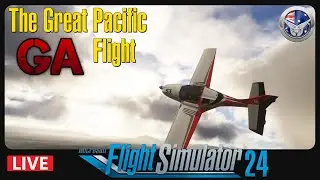 Great Pacific GA Flight Series - Flight 37 - Finish Line - Microsoft Flight Simulator 2024