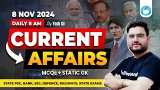 8 Nov Current Affairs 2024 | Daily Current Affairs | PSC | Bank Exams | SSC Exams | Railway Exams