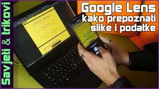 Google Lens - kako prepoznati slike, ali i podatke