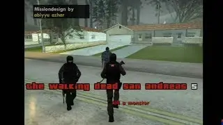 GTA SA DYOM-the walking dead san andreas 5-indonesia#9