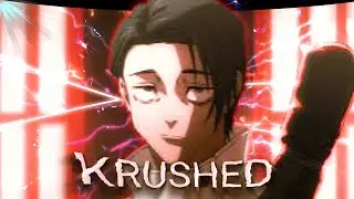 KRUSHED - YUTA OKKOTSU [AMV/EDIT]