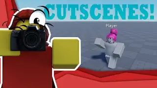 How to make CUTSCENES in ROBLOX STUDIO