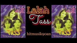 Lelah by Tass||Musik90an