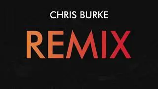 Rihanna - We Found Love ft. Calvin Harris (Chris Burke Remix)