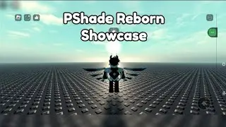 PShade Reborn Showcase Script | Roblox