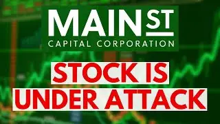 Main Street Capital is Under Attack