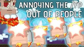 Growtopia - Annoying the /FP out of everyone