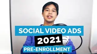 Social Video Ads 2021 Pre enrollment