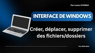 Interface Windows : Menu Démarrer, Barre des tâches et Gestion des fichiers (Débutants)