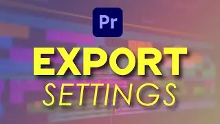 How to Export Your Video in Premiere Pro | Beginner’s Guide