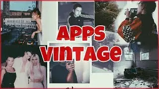 MELHORES APPS PARA (tirar e editar) FOTOS VINTAGE/RETRO 📸