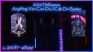 2023 Halloween Lightshow (Mummy vs Anubis) Anything You Can Do, I Can Do Better!