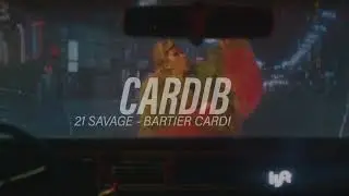 cardi b, 21 savage - bartier cardi ( s l o w e d )