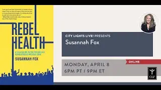 CITY LIGHTS LIVE! Susannah Fox discussing REBEL HEALTH
