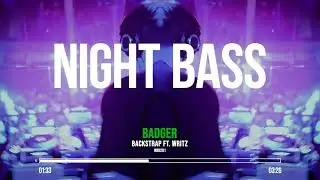 Badger - Backstrap (Ft. Writz)