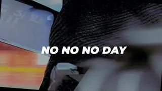XO1 - NO X3 DAY (OFFICIAL VIDEO)