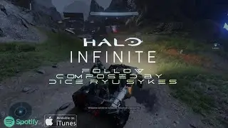 Follow - Halo Infinite by Dice Ryu Sykes