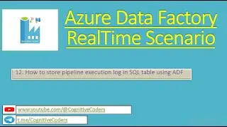 How to store pipeline execution log in SQL table using ADF | Azure Data Factory | Real Time Scenario
