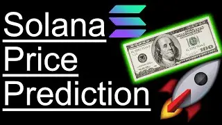 Solana Price Prediction: $100 SOON!?🚀
