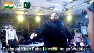 Pakistani Khan Baba🇵🇰 vs 🇮🇳Indian Wrestler | Pakistan Vs India