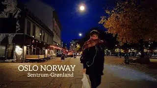 OSLO NORWAY, Evening Walk In Sketchy Area, Sentrum-Grønland 🇳🇴 Virtual Walking Tour 4K/60ftp