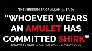 Whoever Wears An Amulet Has Committed Shirk | Open Your Taweez Challenge.