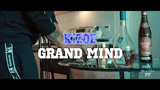 Kizoe - Grand Mind (Vidéo Officiel) By FFz4k