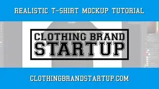 How To Create Realistic T-Shirt Mockups | Photoshop Tutorial (FREE PSD DOWNLOAD)