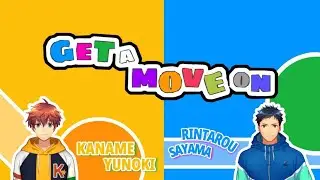[Get a Move on] 무라세 아유무가 only 영어로 노래하는 곡 / 村瀬歩