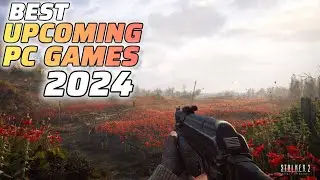 Best PC Games coming in 2024